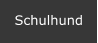 Schulhund